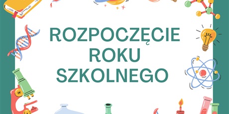 Rozpoczęcie Roku Szkolnego 2025 2026