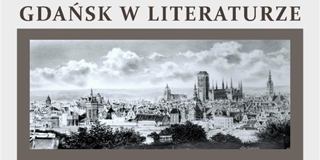 Uroczyste wręczenie nagród w konkursie ''Gdańsk w literaturze''